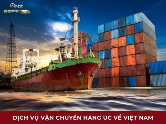 Dịch vụ vận chuyển hàng Úc về Việt Nam