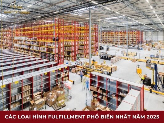 Các loại hình fulfillment